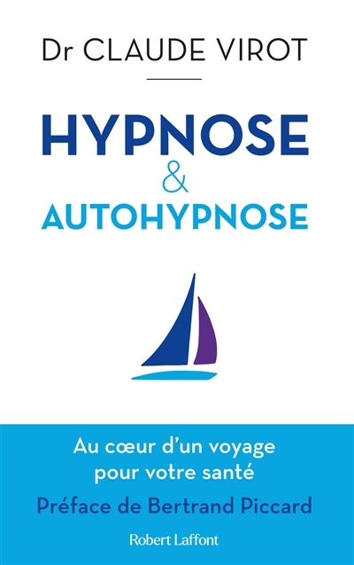 Hypnose & autohypnose | Virot, Claude
