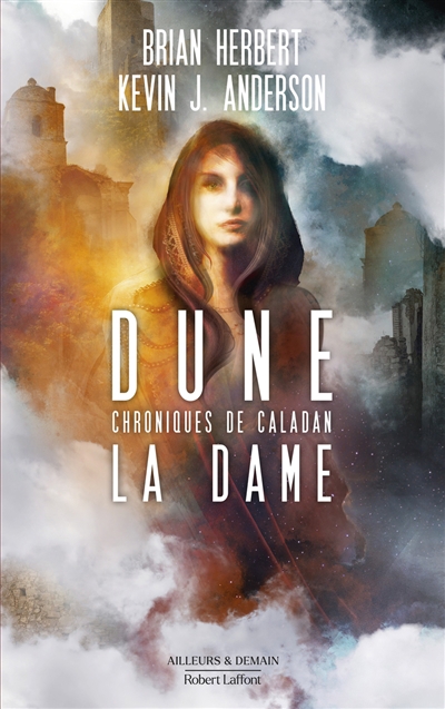 Dune : chroniques de Caladan T.02 - La dame  | Herbert, Brian
