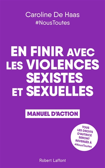 En finir avec les violences sexistes et sexuelles : manuel d'action  | Haas, Caroline de