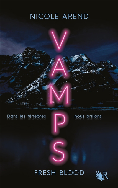 Vamps : fresh blood | Arend, Nicole
