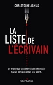 Liste de l'écrivain (La) | Agnus-Rivière, Christophe