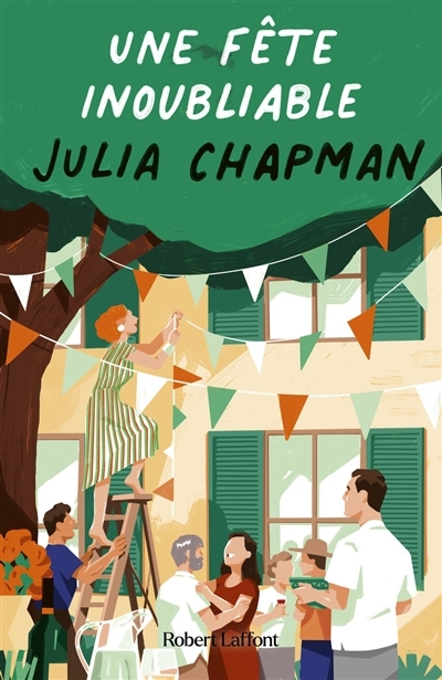 Une fête inoubliable | Chapman, Julia (Auteur)