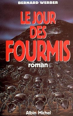 Cycle des Fourmis (Le) T.02 - Jour des Fourmis (Le) | Werber, Bernard