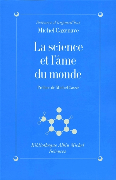 science et l'âme du monde (La) | Cazenave, Michel