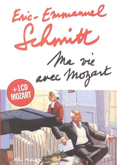 Ma vie avec Mozart + CD | Schmitt, Éric-Emmanuel