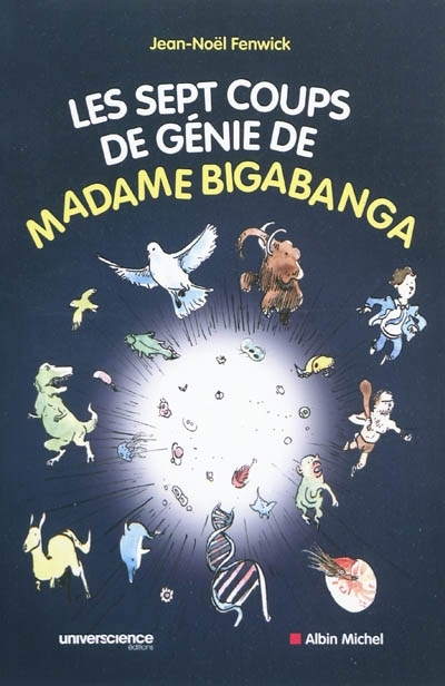 sept coups de génie de madame Bigabanga (Les) | Fenwick, Jean-Noël