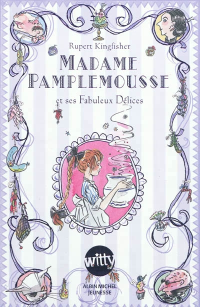 Madame Pamplemousse et ses fabuleux délices | Kingfisher, Rupert