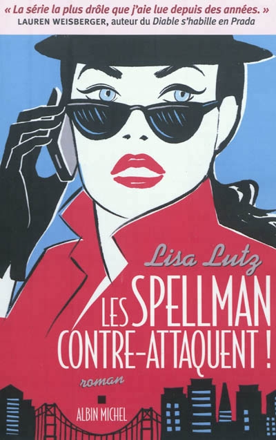 Spellman contre-attaquent ! (Les) | Lutz, Lisa