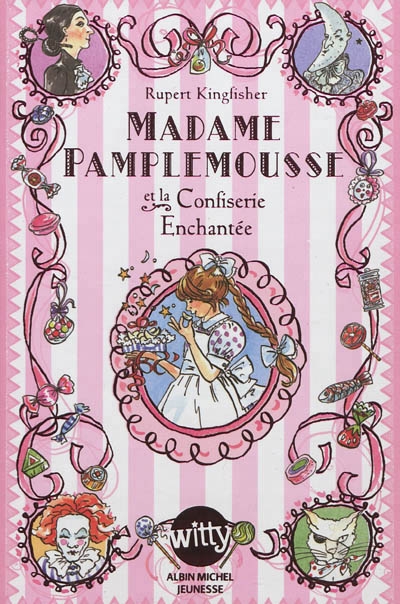 Madame Pamplemousse et la confiserie enchantée | Kingfisher, Rupert