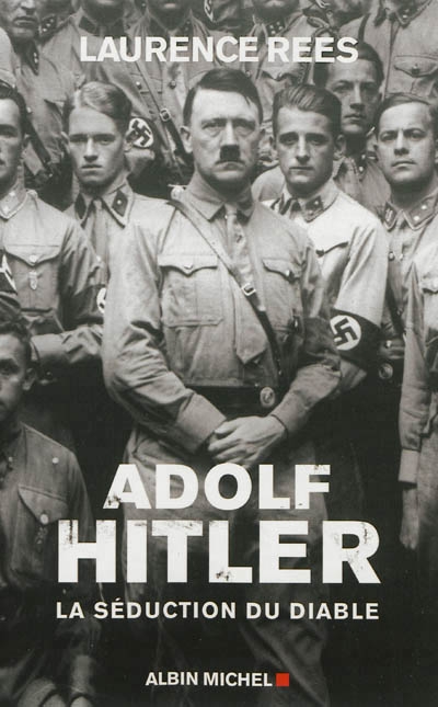Adolf Hitler | Rees, Laurence