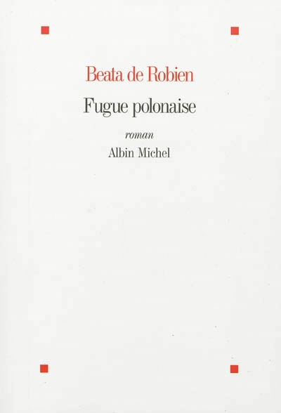 Fugue polonaise | Robien, Beata de