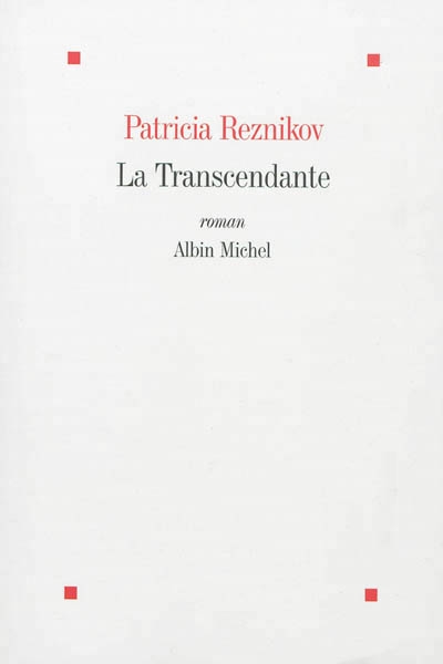 transcendante (La) | Reznikov, Patricia