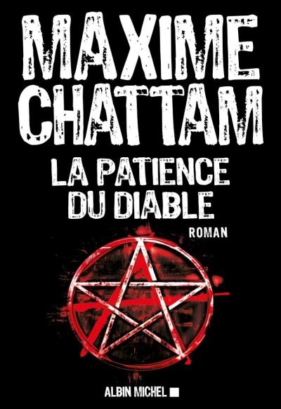 La patience du diable | Chattam, Maxime