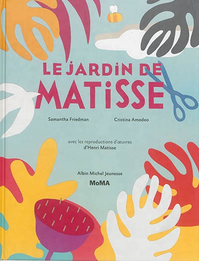 jardin de Matisse (Le) | Freidman, Samantha
