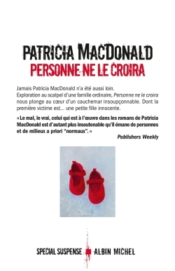 Personne ne le croira | MacDonald, Patricia J.