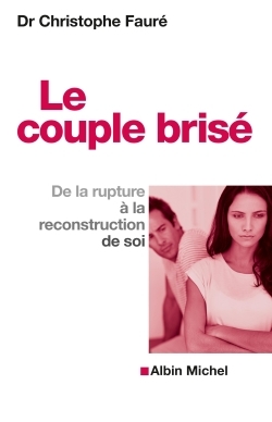 couple brisé (Le) | Fauré, Christophe