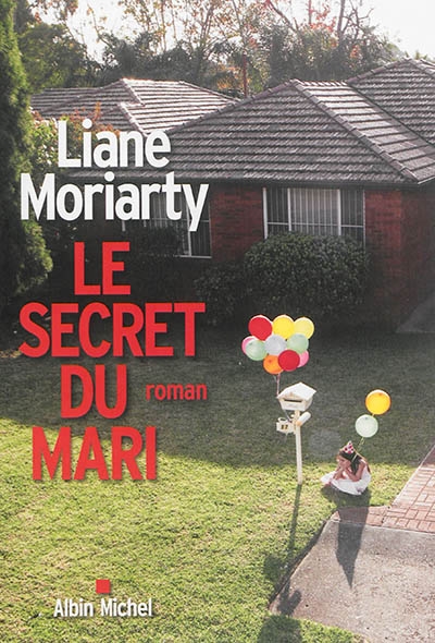 Secret du mari (Le) | Moriarty, Liane