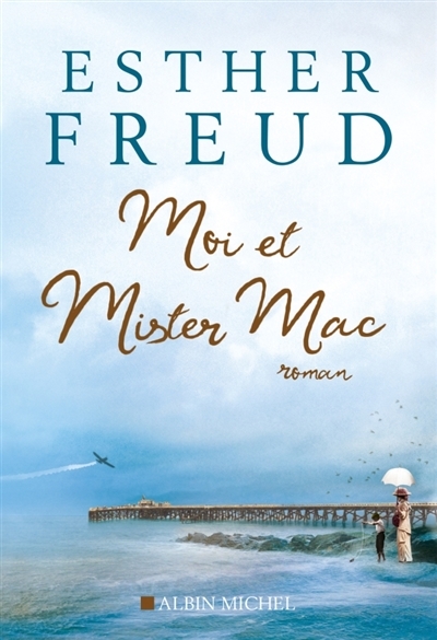 Moi et Mister Mac | Freud, Esther