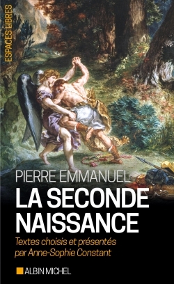 seconde naissance (La) | Emmanuel, Pierre