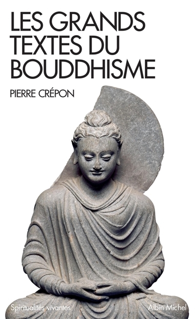 grands textes du bouddhisme (Les) | 