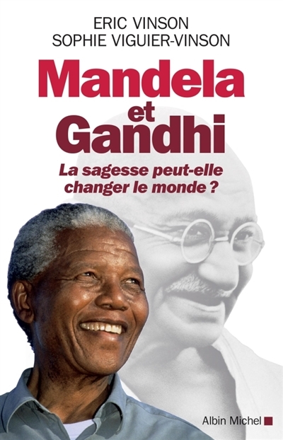 Mandela et Gandhi | Vinson, Eric