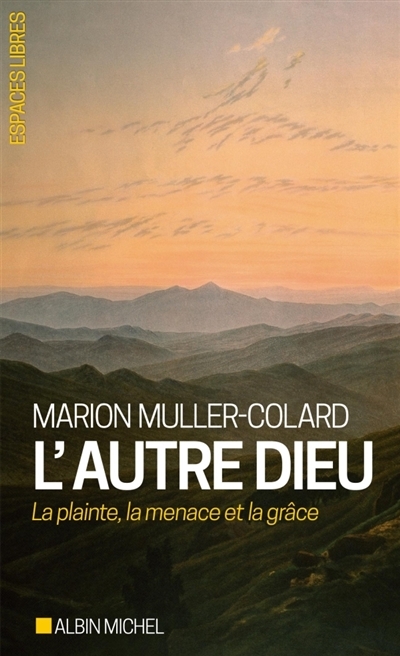 L'autre Dieu | Muller-Colard, Marion