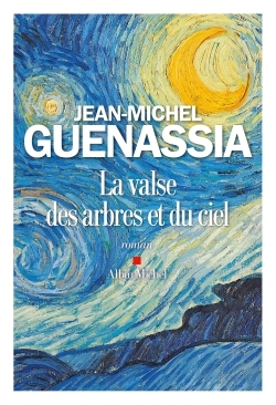 valse des arbres et du ciel (La) | Guenassia, Jean-Michel