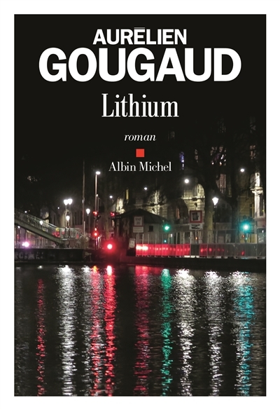 Lithium | Gougaud, Aurélien
