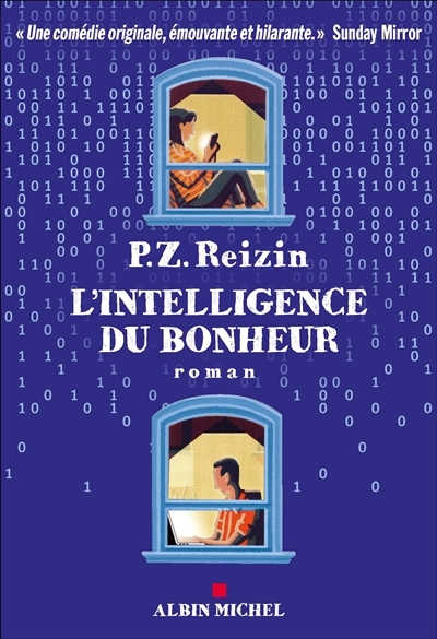 L'intelligence du bonheur | Reizin, P.Z.