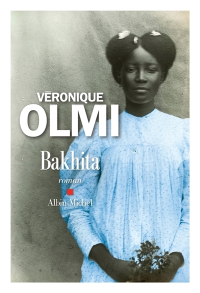Bakhita | Olmi, Véronique