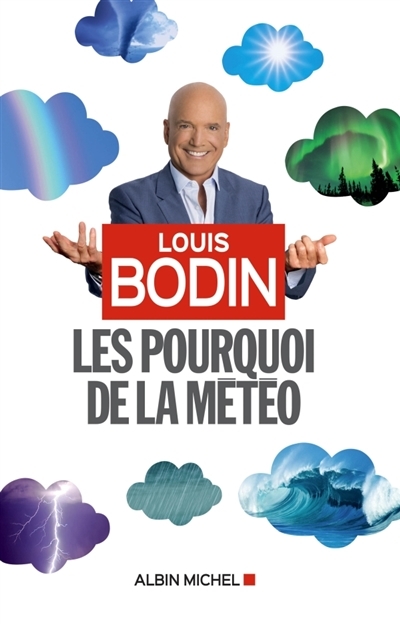 pourquoi de la météo (Les) | Bodin, Louis