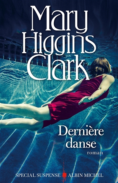 Dernière danse | Higgins Clark, Mary 