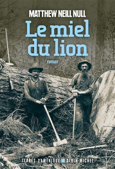 miel du lion (Le) | Null, Matthew Neill