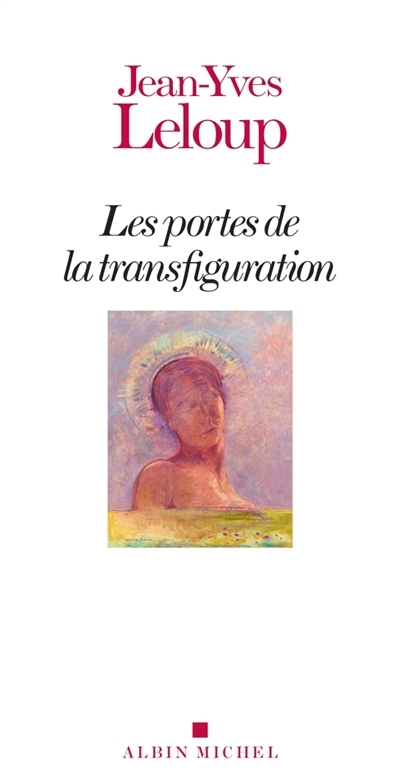 portes de la transfiguration (Les) | Leloup, Jean-Yves