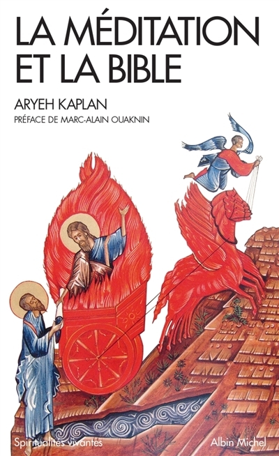 Méditation et la Bible (La) | Kaplan, Aryeh