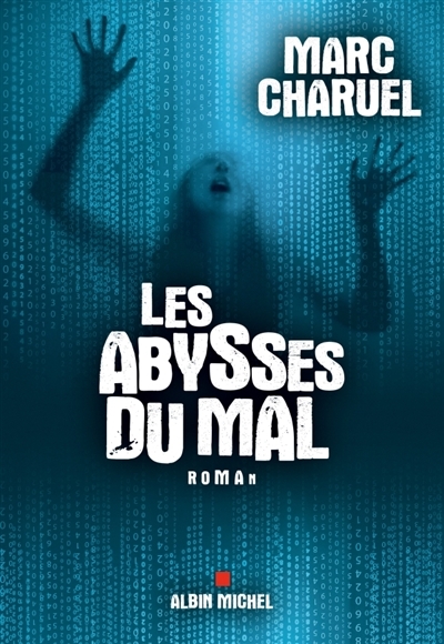 abysses du mal (Les) | Charuel, Marc