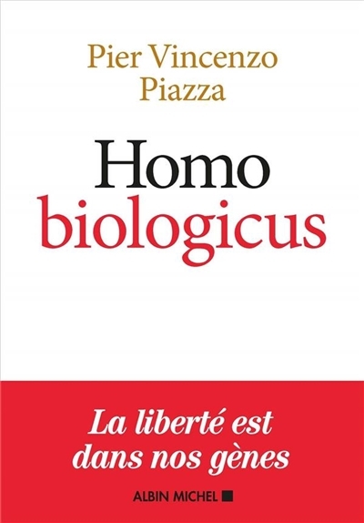 Homo biologicus | Piazza, Pier Vincenzo