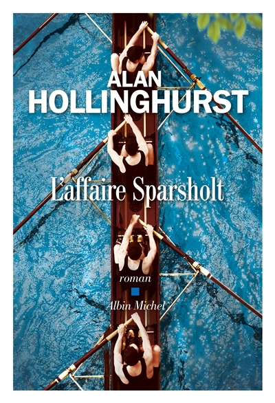 L'affaire Sparsholt | Hollinghurst, Alan