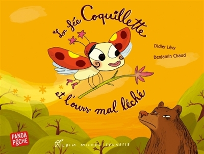 fée Coquillette et l'ours mal léché (La) | Lévy, Didier