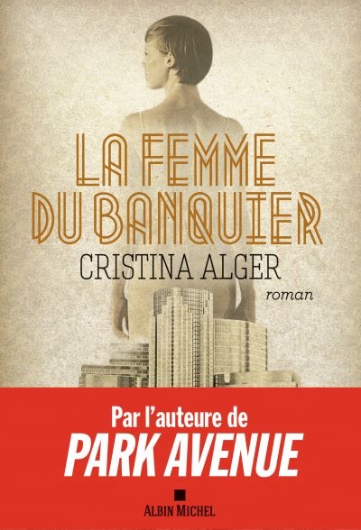 femme du banquier (La) | Alger, Cristina