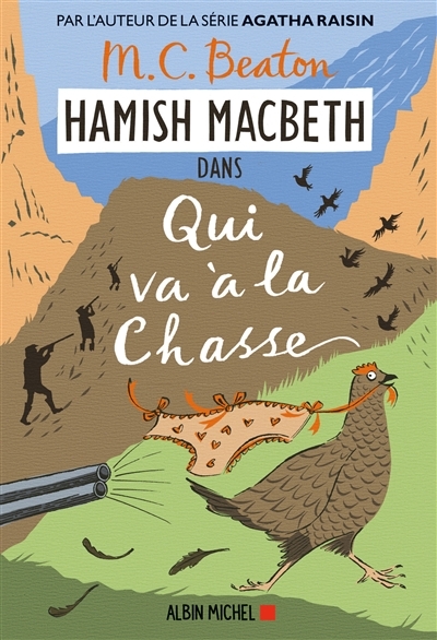 Hamish MacBeth T.02 - Qui va à la chasse | Beaton, M.C.