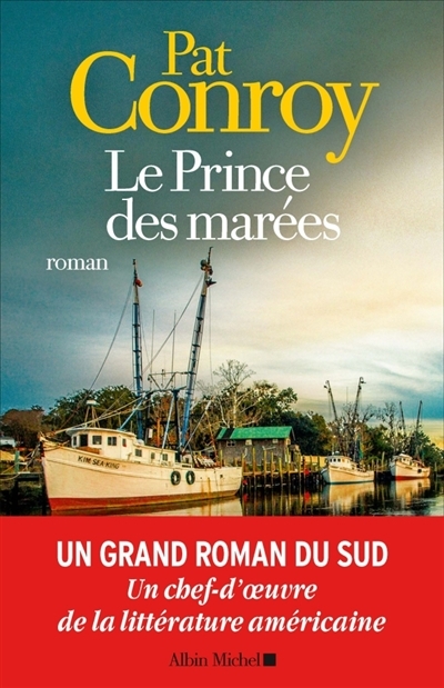 prince des marées (Le) | Conroy, Pat