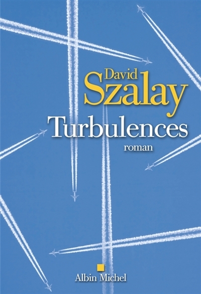 Turbulences | Szalay, David
