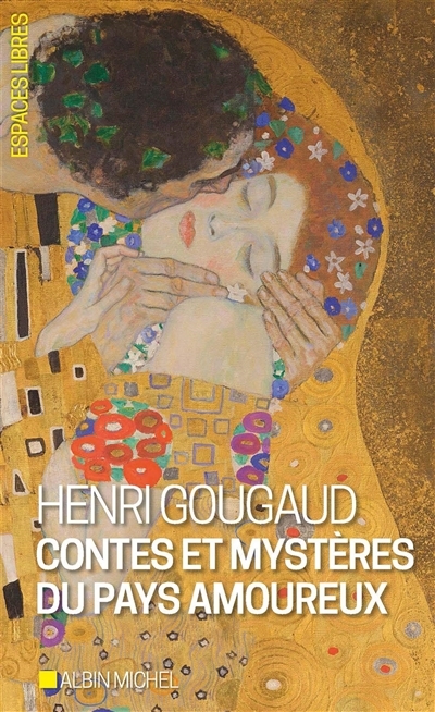 Contes et mystères du pays amoureux | Gougaud, Henri
