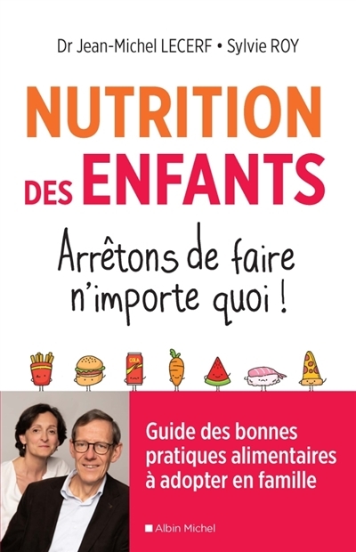 Nutrition des enfants | Lecerf, Jean-Michel