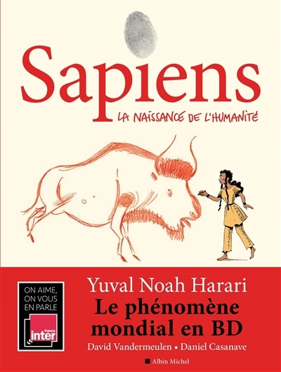 Sapiens T.01 - La naissance de l'humanité  | Harari, Yuval Noah