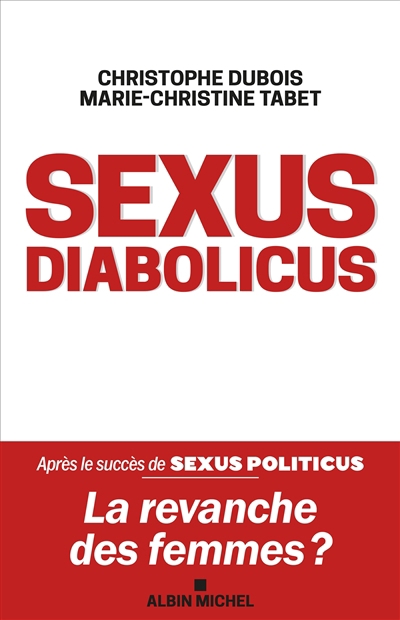 Sexus diabolicus : la revanche des femmes ? | Dubois, Christophe