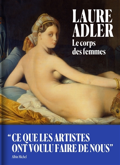 corps des femmes (Le) | Adler, Laure