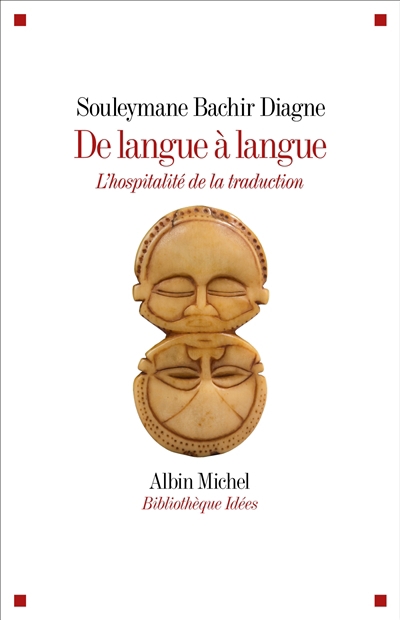 De langue à langue : l'hospitalité de la traduction | Diagne, Souleymane Bachir