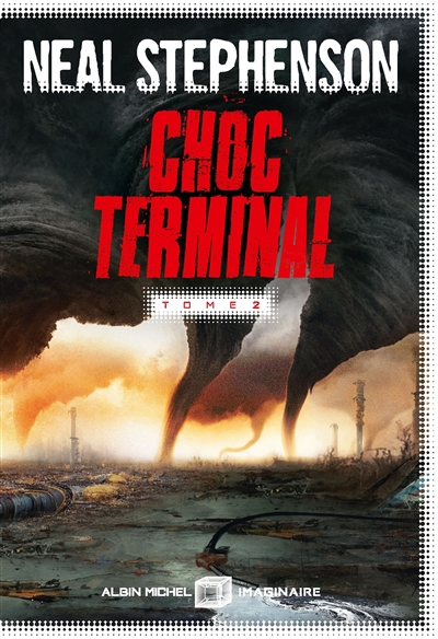 Choc terminal T.02 | Stephenson, Neal